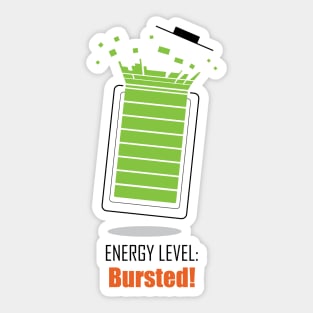 Energy Level: Bursted Sticker